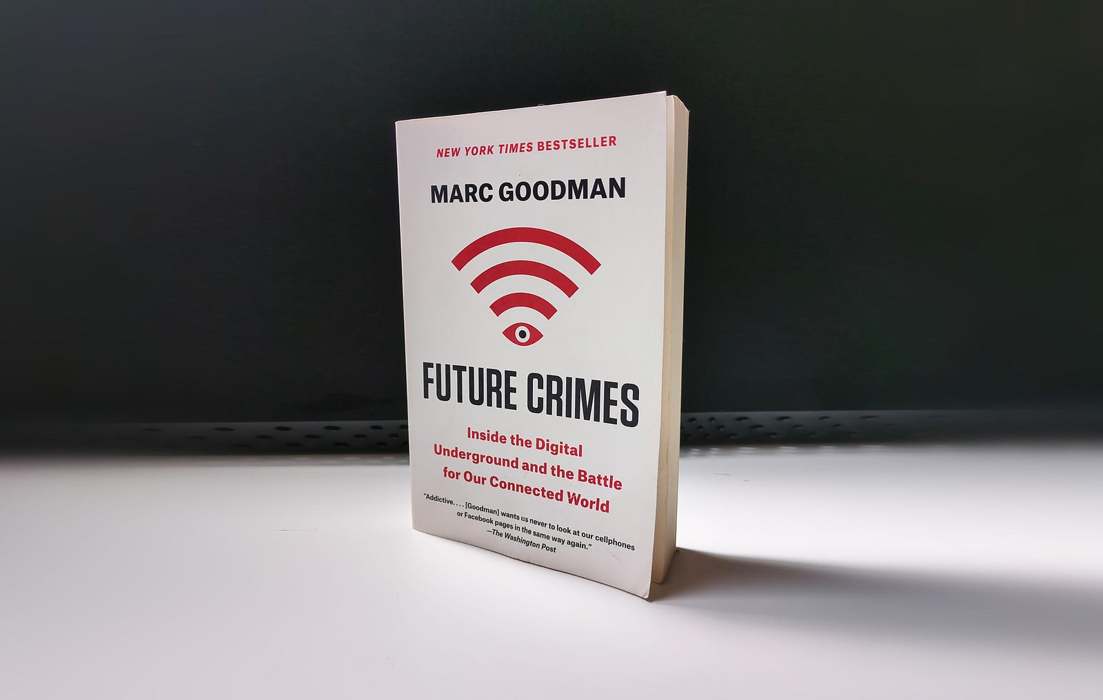 What Future Crimes Taught Me About Cybersecurity